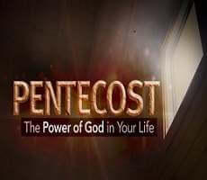 Pentecotst "The Power of God by the Holy Spirit"